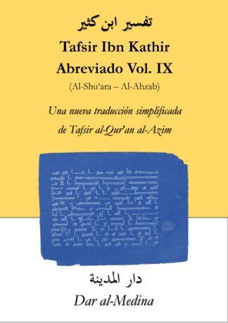 Tafsir Ibn Kathir  Abreviado vol. IX  (Al-Shu'ara - Al-Ahzab)