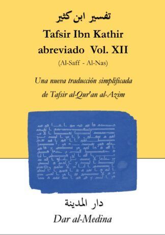 Tafsir Ibn Kathir abreviado Vol. XII (Al-Saff - Al-Nas)