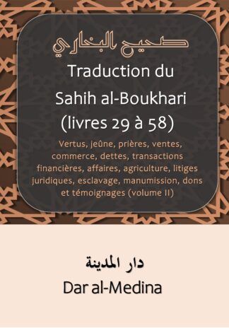 Traduction du Sahih al-Boukhari (livres 29 à 58)