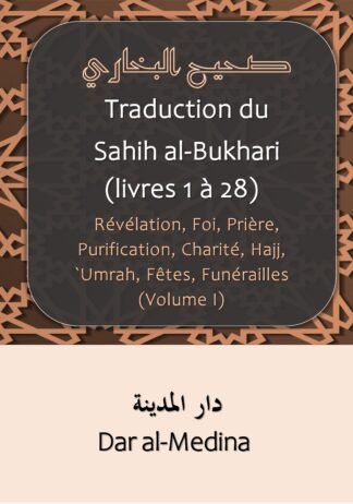 Traduction du Sahih al-Bukhari (livres 1 à 28)