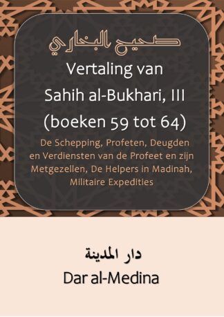 Vertaling van Sahih al-Bukhari, III (boeken 59 tot 64)